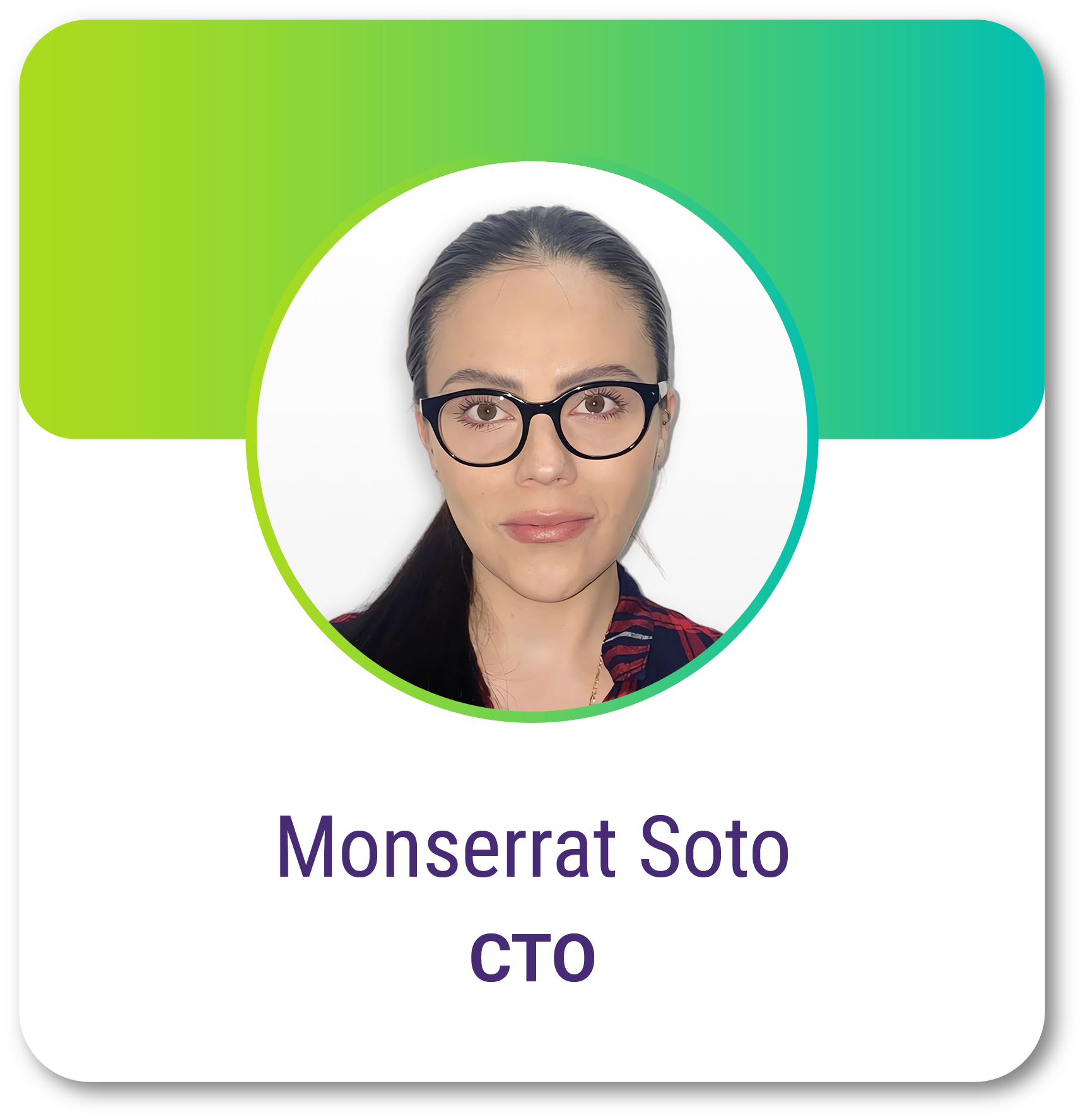 Monserrat Soto - CTO